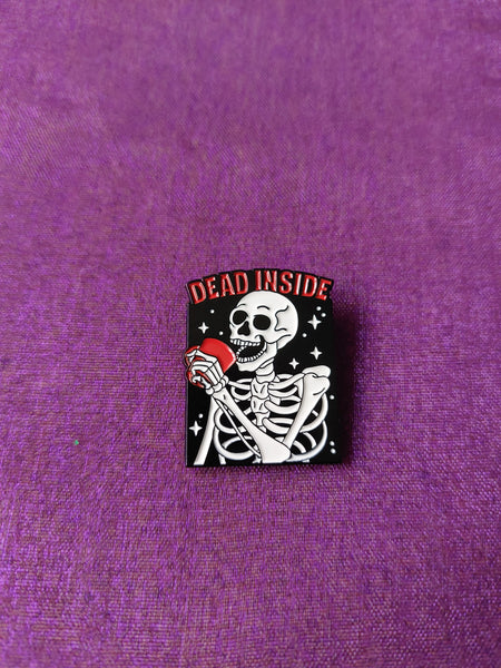 "dead inside" skeleton pin badge